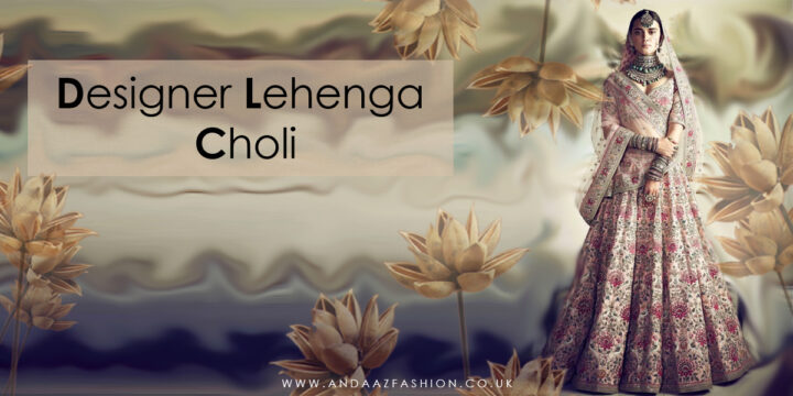 Designer Lehenga Choli Collection