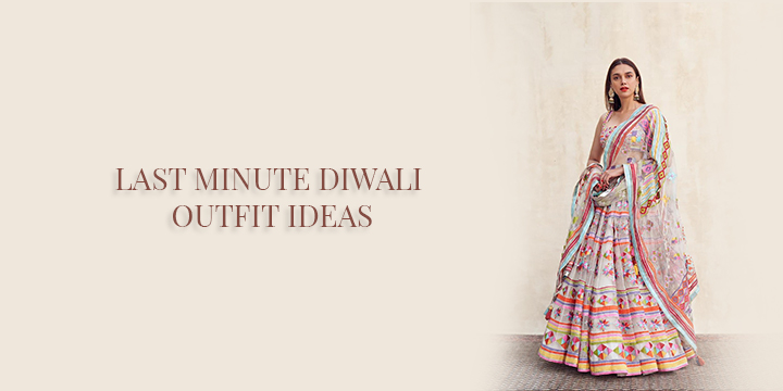 LAST MINUTE DIWALI OUTFIT IDEAS Andaaz Fashion Blog