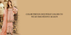 COLOR TRENDS 2022: WHAT COLORS TO WEAR THIS FESTIVE SEASON