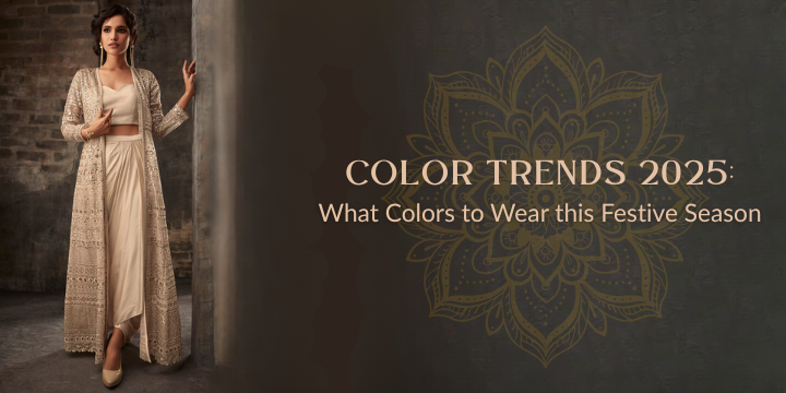 COLOR TRENDS 2026: WHAT COLORS TO WEAR THIS FESTIVE SEASON