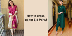 How to dress up for Eid Party!