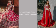 5 out-and-out red bridal outfits if you are a red lover!