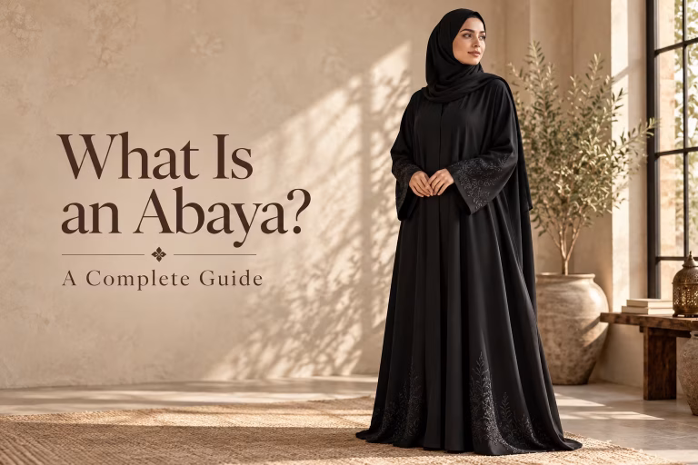 What Is an Abaya? A Complete Guide